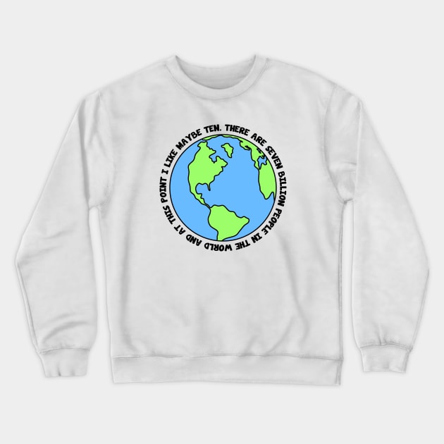 Earth Crewneck Sweatshirt by hertrashiness